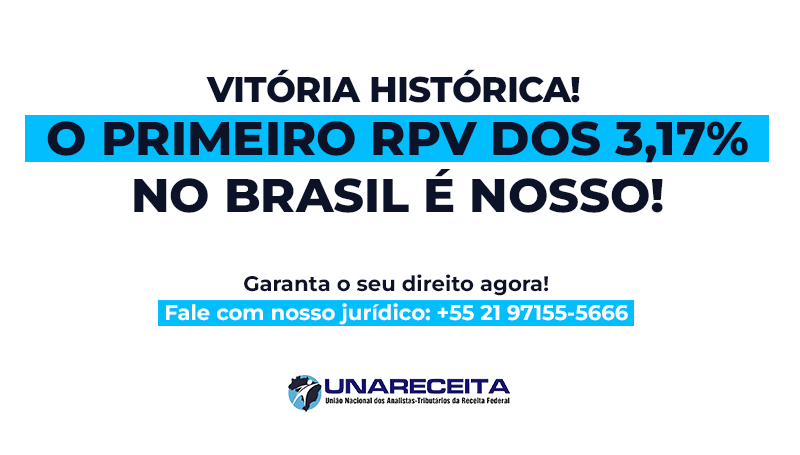 UNARECEITA GARANTE PRIMEIRO RPV DOS 3,17% NO BRASIL