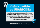 Em vitória judicial sobre a DEN do Sindireceita, UNARECEITA garante aos seus associados o direito de escolha!