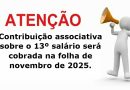 Contribuição associativa sobre o 13º salário será descontada na folha de novembro de 2025